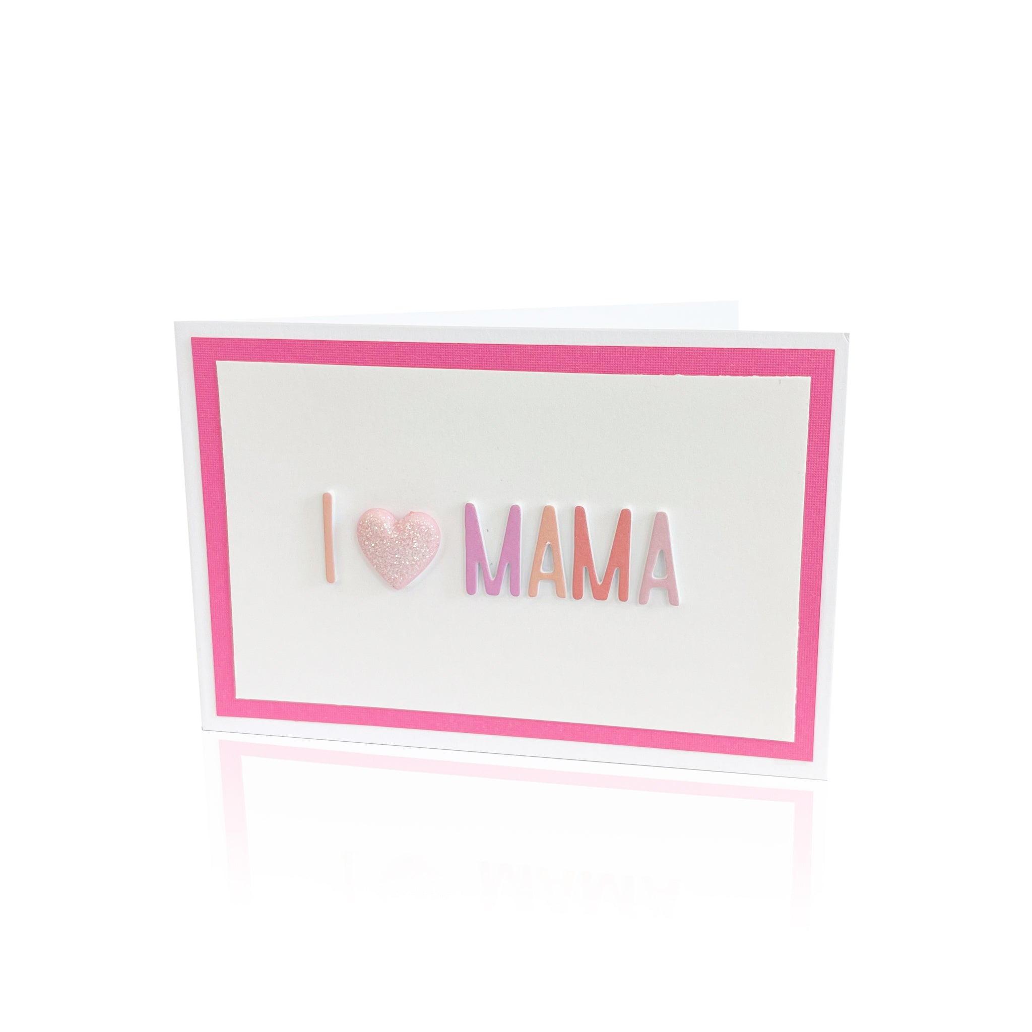 I Love Mum